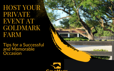Host Your Next Private Event at GoldMark Farm: Tips for a Successful and Memorable Occasion